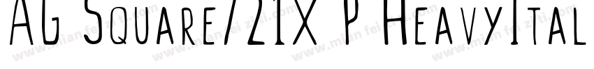 AG Square721X P HeavyItalic字体转换